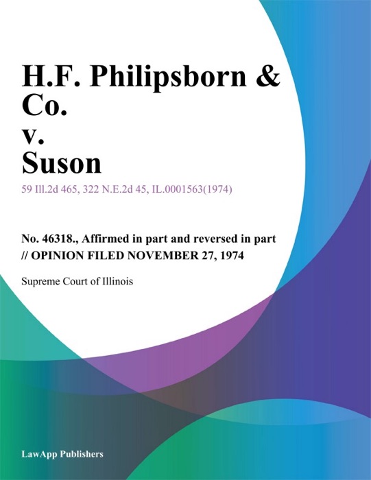 H.F. Philipsborn & Co. v. Suson