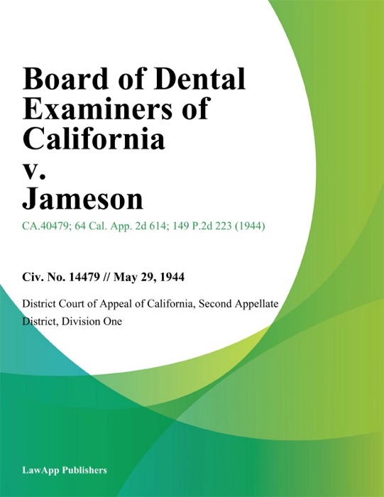 Board of Dental Examiners of California v. Jameson