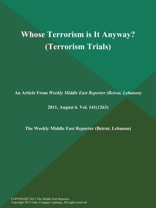 Whose Terrorism is It Anyway? (Terrorism Trials)