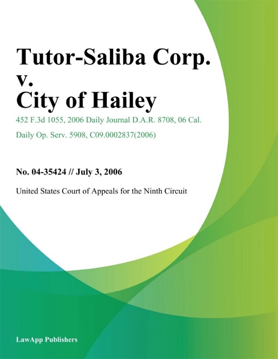 Tutor-Saliba Corp. v. City of Hailey