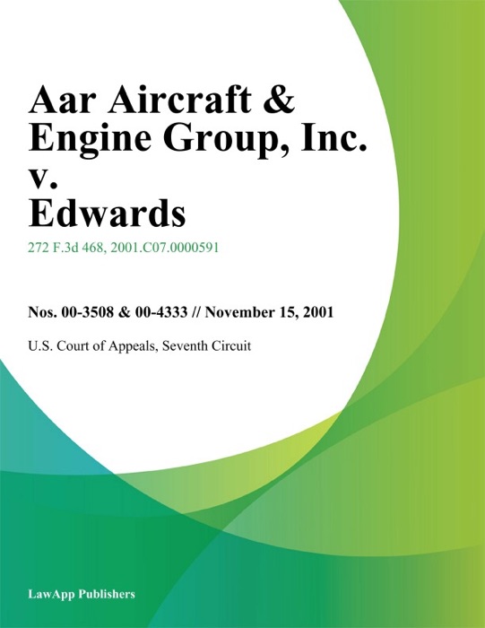 Aar Aircraft & Engine Group, Inc. v. Edwards