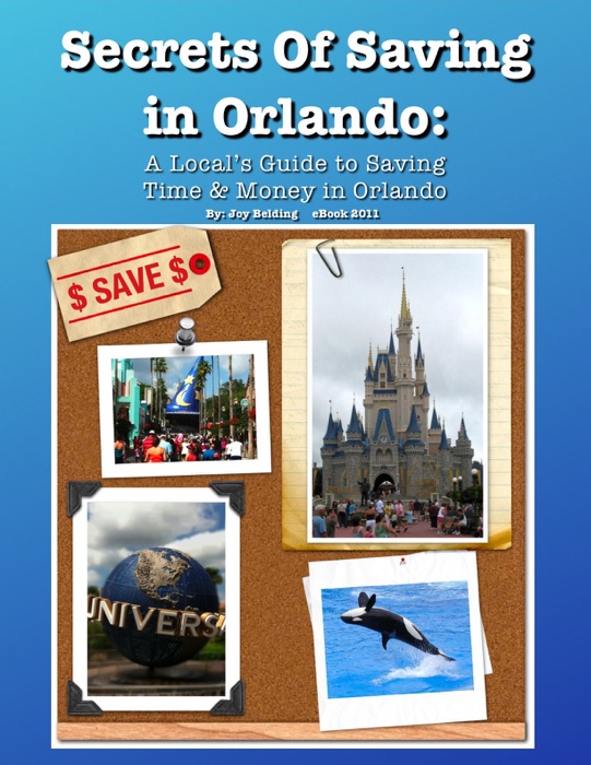 Secrets of Saving in Orlando