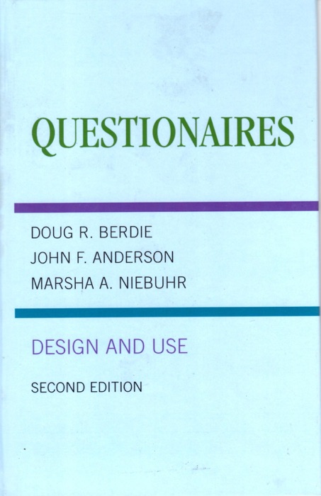 Questionnaires : Design and Use