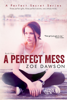 A Perfect Mess - Zoe Dawson