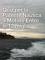 Quiz per la patente nautica a motore entro le 12 miglia