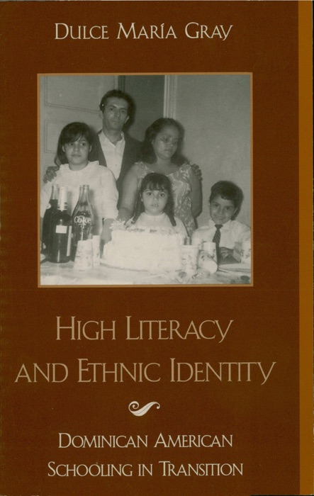 High Literacy and Ethnic Identity
