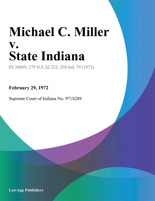 Michael C. Miller v. State Indiana
