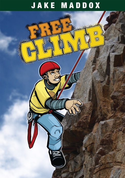 Jake Maddox: Free Climb