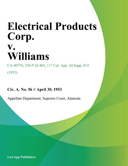 Electrical Products Corp. v. Williams