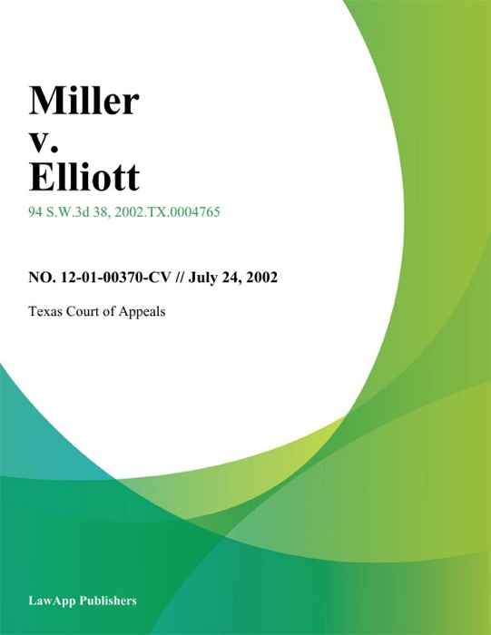 Miller V. Elliott