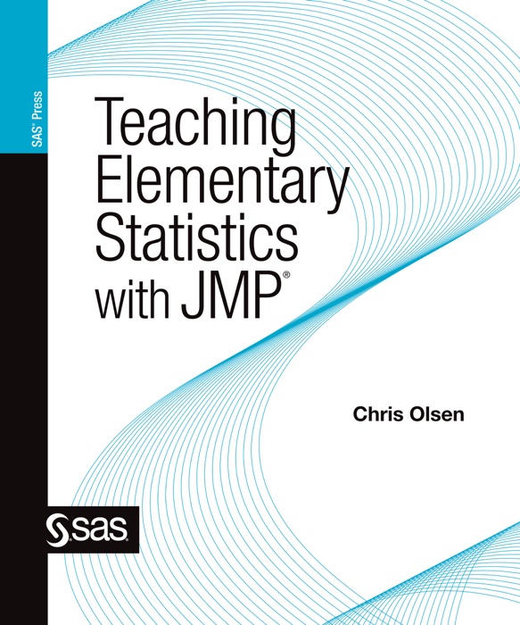 Teaching Elementary Statistics with JMP