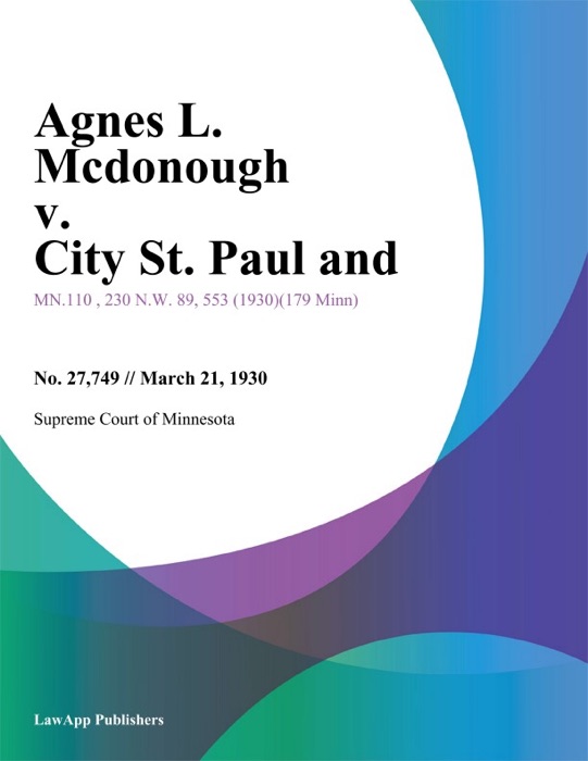 Agnes L. Mcdonough v. City St. Paul and