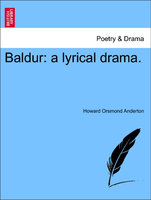 Baldur: a lyrical drama.