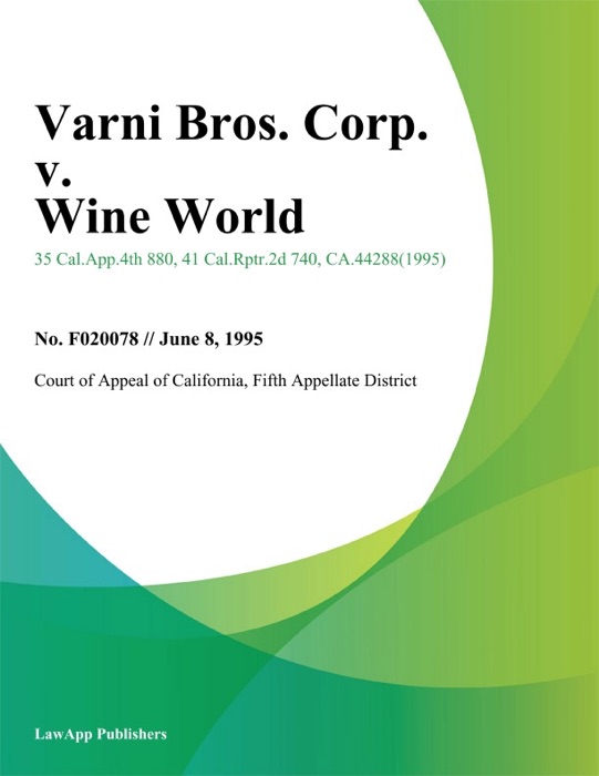 Varni Bros. Corp. V. Wine World