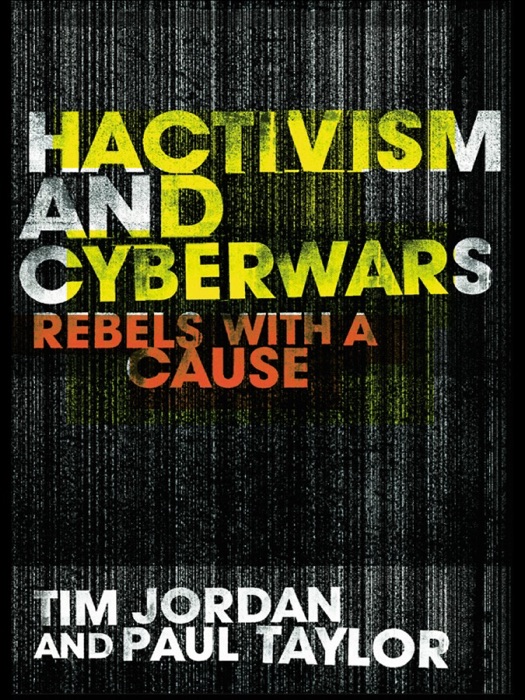 Hacktivism and Cyberwars