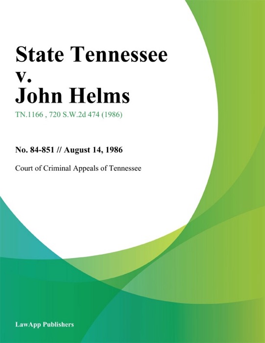 State Tennessee v. John Helms