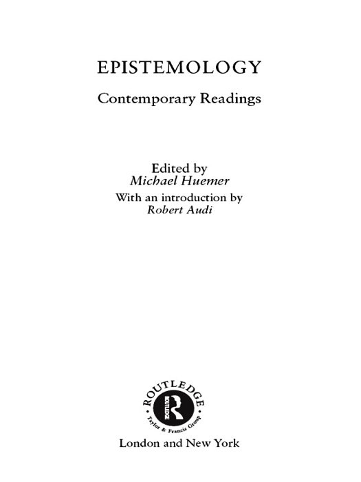 Epistemology: Contemporary Readings