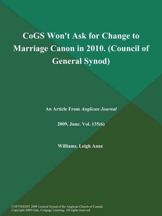 CoGS Won't Ask for Change to Marriage Canon in 2010 (Council of General Synod)