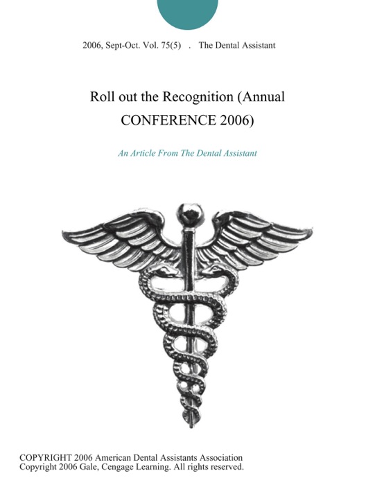 Roll out the Recognition (Annual CONFERENCE 2006)