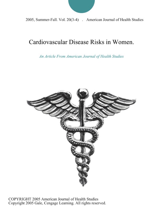 Cardiovascular Disease Risks in Women.