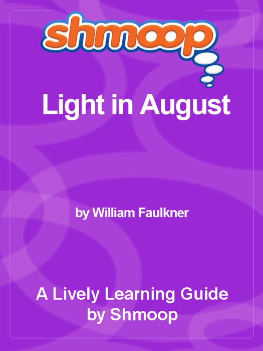 Light in August