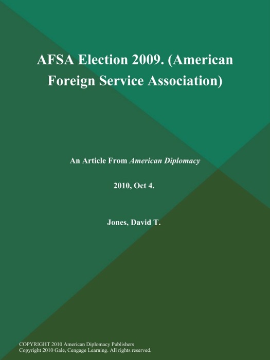 AFSA Election 2009 (American Foreign Service Association)