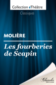 Les Fourberies de Scapin - Molière