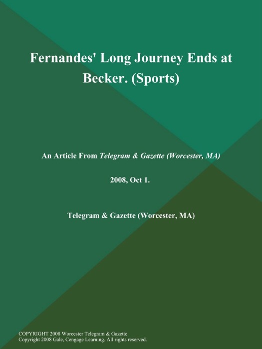 Fernandes' Long Journey Ends at Becker (Sports)