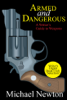 Michael Newton - Armed and Dangerous artwork