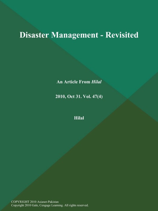 Disaster Management - Revisited