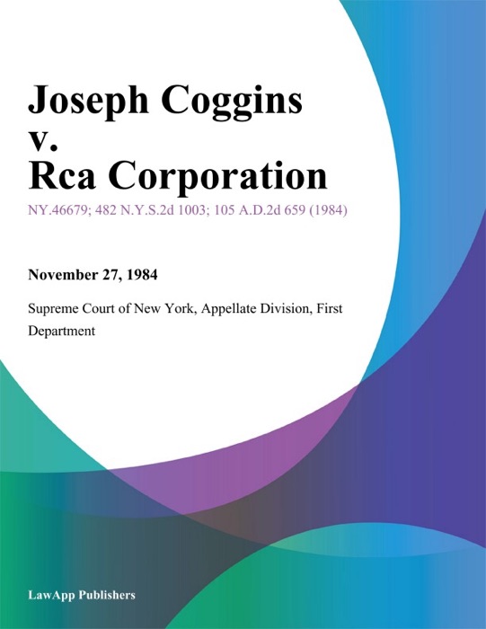 Joseph Coggins v. Rca Corporation