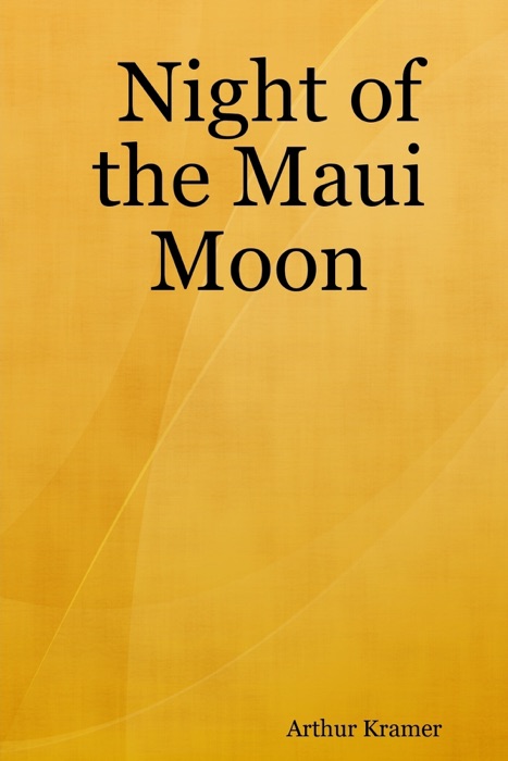 Night of the Maui Moon