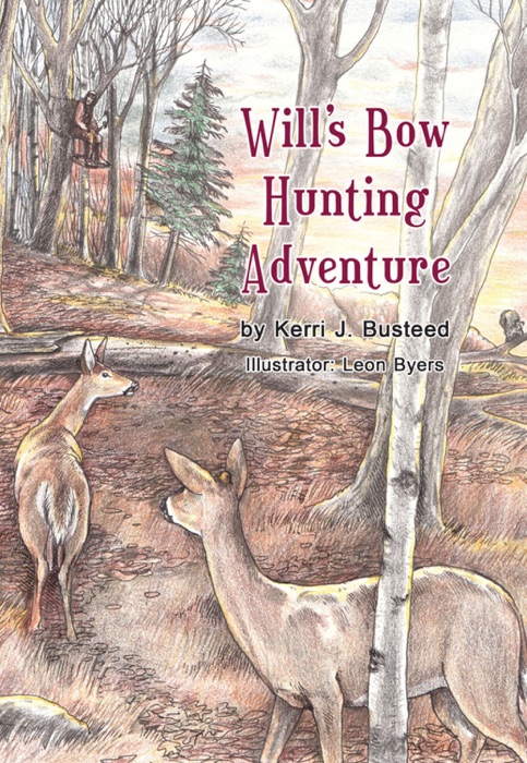 Will’s Bow Hunting Adventure