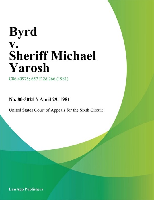 Byrd v. Sheriff Michael Yarosh