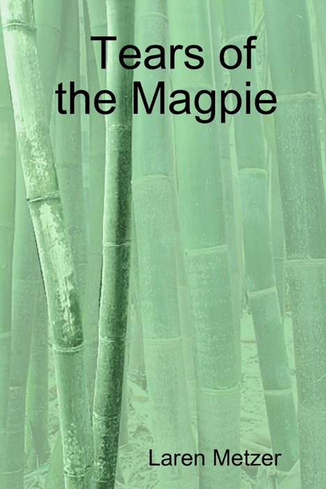 Tears of the Magpie