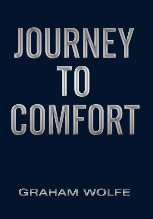 Journey to Comfort