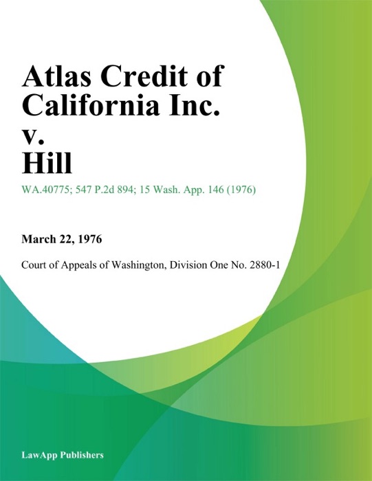 Atlas Credit of California Inc. v. Hill