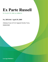 2004-2005 Alabama Court of Civil Appeals October Term - Ex Parte Russell artwork