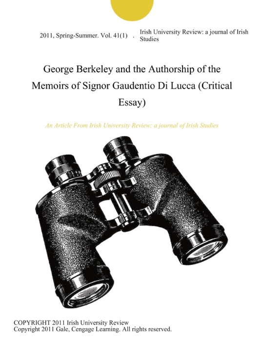 George Berkeley and the Authorship of the Memoirs of Signor Gaudentio Di Lucca (Critical Essay)