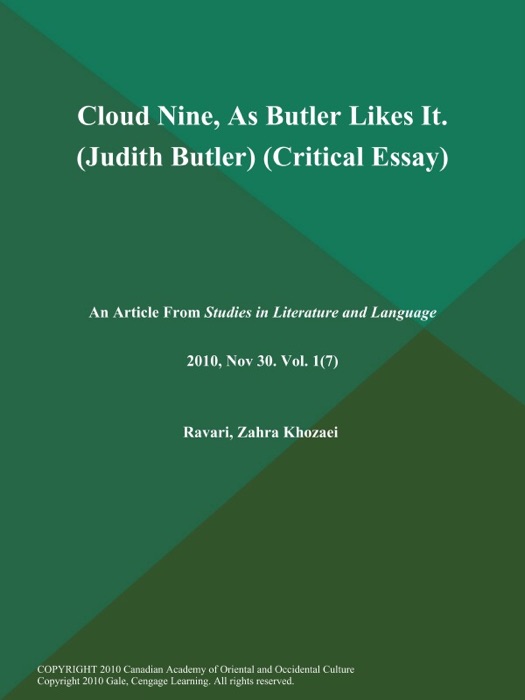 Cloud Nine, As Butler Likes It (Judith Butler) (Critical Essay)