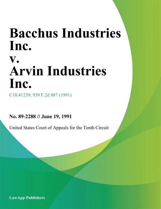 Bacchus Industries Inc. V. Arvin Industries Inc.