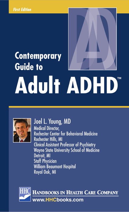 Contemporary Guide to Adult ADHD™