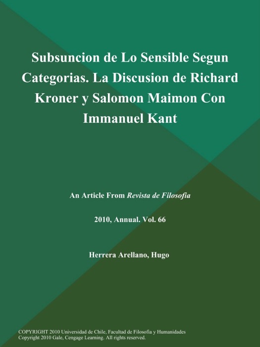 Subsuncion de Lo Sensible Segun Categorias. La Discusion de Richard Kroner y Salomon Maimon Con Immanuel Kant