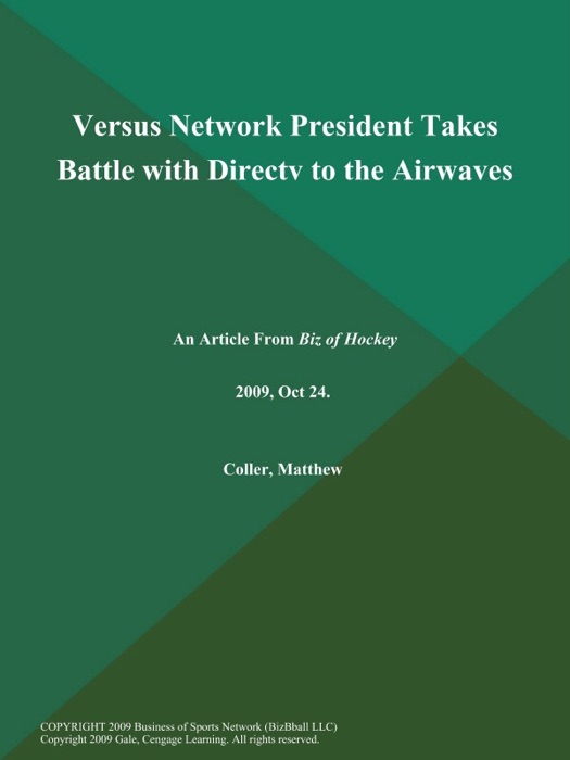 Versus Network President Takes Battle with Directv to the Airwaves