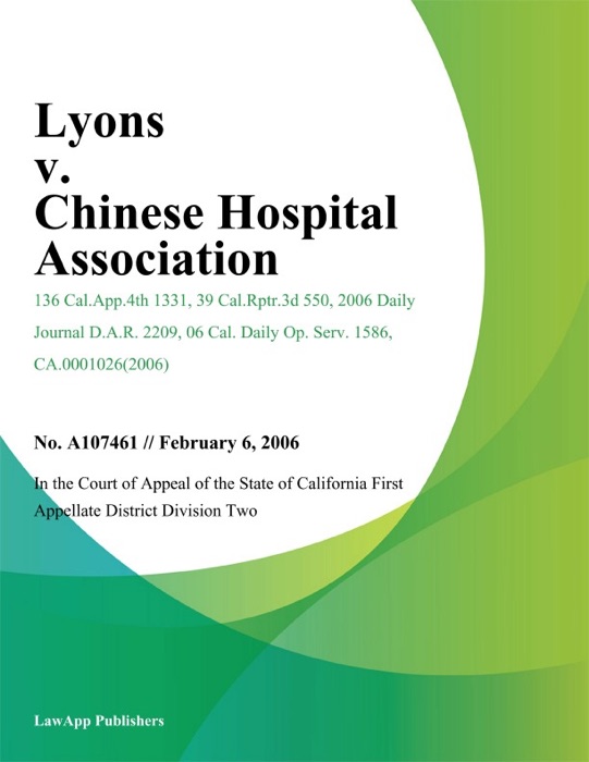 Lyons v. Chinese Hospital Association