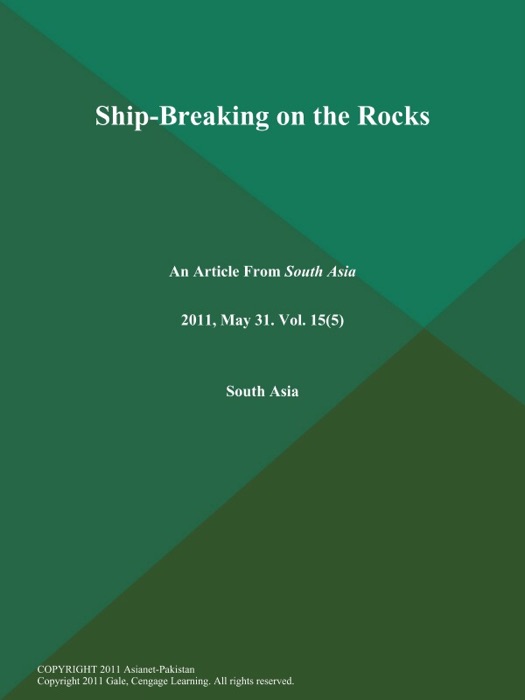 Ship-Breaking on the Rocks