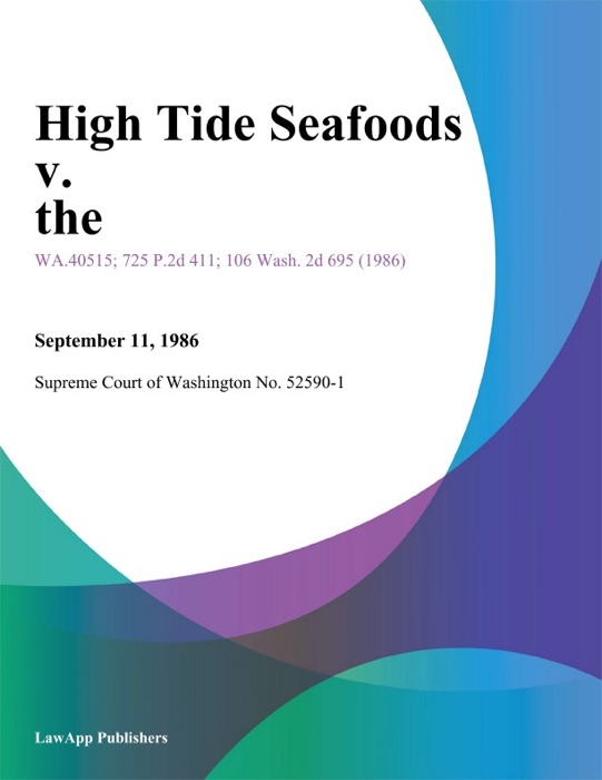 High Tide Seafoods V. The