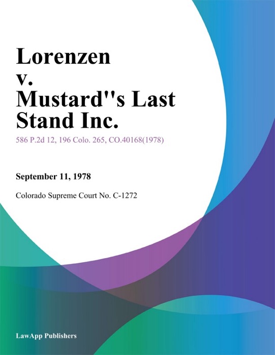 Lorenzen v. Mustards Last Stand Inc.