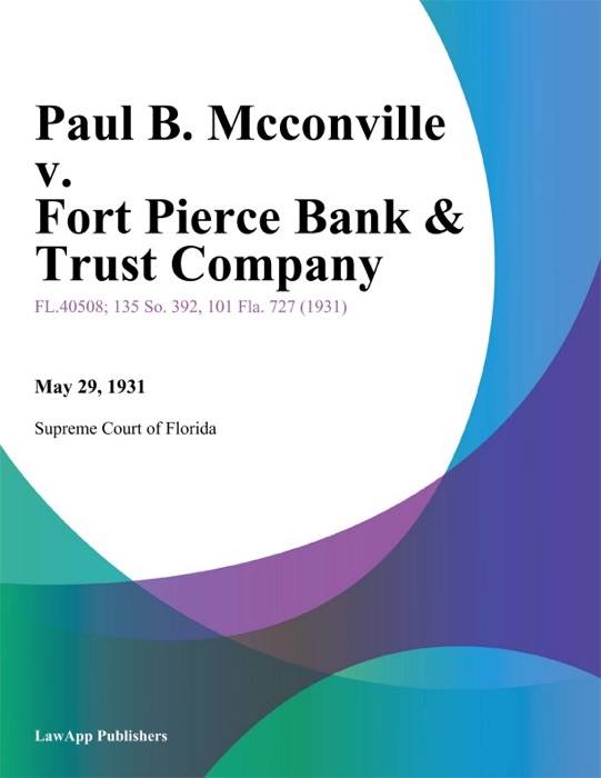 Paul B. Mcconville v. Fort Pierce Bank & Trust Company