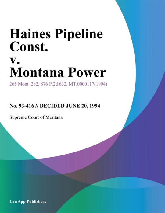 Haines Pipeline Const. V. Montana Power